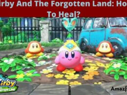 Kirby And The Forgotten Land: How To Heal