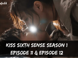Kiss Sixth Sense Season 1 Episode 11 release date
