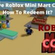 Roblox Mini Mart Code - All Active Roblox Mini Mart Code List, and How To Redeem It