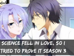 Science Fell In Love, So I Tried To Prove It season 3 release date