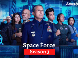 Space Force Season 3 Release date