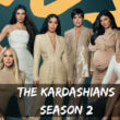 The Kardashians Season 2 release date