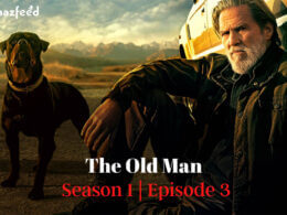 The Old Man Season 1 Episode 3 Release date