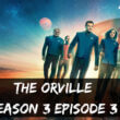 The Orville Season 3 Episode 3 Release Date