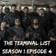 The Terminal List season 1 episode 4 release date