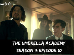 The Umbrella Academy season 3 Episode 10 release date