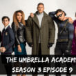The Umbrella Academy season 3 Episode 9 release date (1)