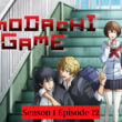 Tomodachi Game Season 1 Episode 12 Release date