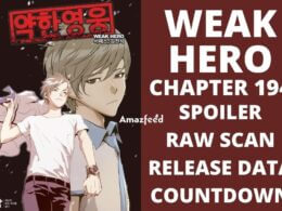 Weak Hero Chapter 194 Spoiler, Raw Scan, Color Page, Release Date, Countdown