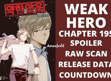 Weak Hero Chapter 195 Spoiler, Raw Scan, Color Page, Release Date, Countdown