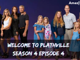 Welcome to Plathville season 4 Episode 4 release date