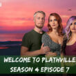 Welcome to Plathville season 4 Episode 7 release date