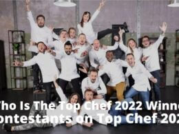 Who Is The Top Chef 2022 Winner - Contestants on Top Chef 2022