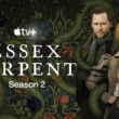 he Essex serpent Season 2 Release date