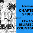 Aliens Area Chapter 7 spoiler