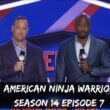 American Ninja Warrior Season 14 Episode 7: Release Date, Countdown, Recap & Spoilers
