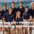 Below Deck Stars Where are they now - All the Cast of Below Deck Stars
