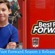 Best Foot Forward Season 2 Release Date