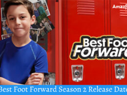 Best Foot Forward Season 2 Release Date