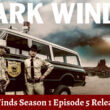 Dark Winds Season 1 Episode 5 Release date