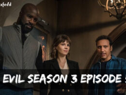 Evil Season 3 Episode 5 release date