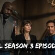 Evil Season 3 Episode 7: Countdown, Release Date, Spoilers, Recap & Trailer