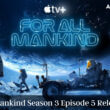 For All Mankind Season 3 Episode 5 Release date