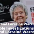 How Ed and Lorraine Warren died? - Notable Investigations of Ed and Lorraine Warren