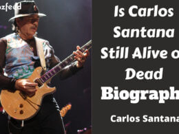 Is Carlos Santana Still Alive