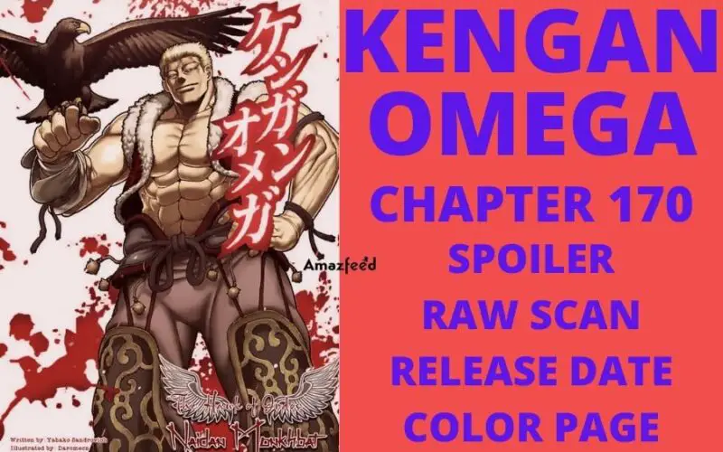 Kengan Omega Chapter 170 Spoilers, Raw Scan, Release Date, Color Page