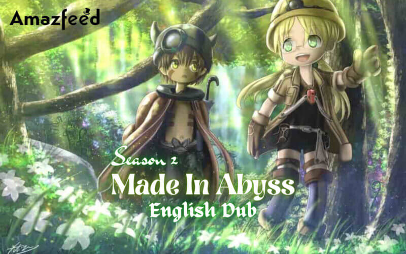 Made in Abyss Season 3 Release Date, Trailer, Cast, Expectation