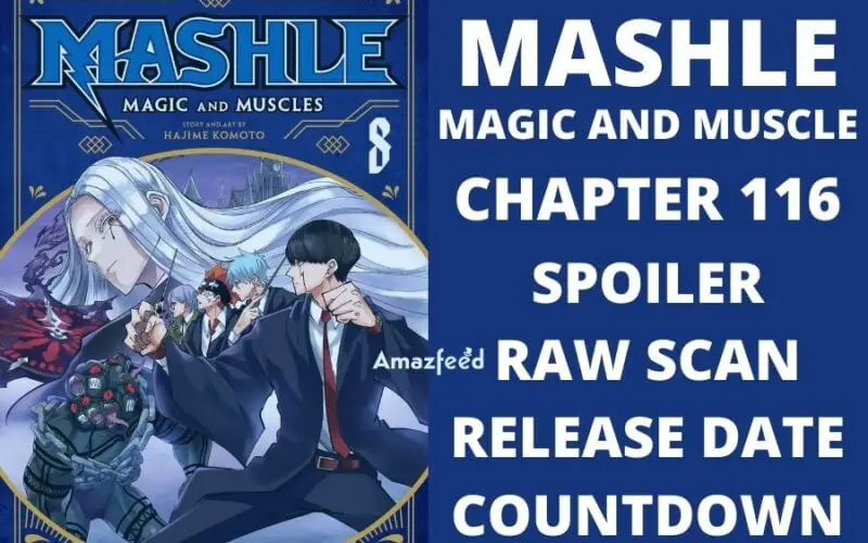 Mashle Magic And Muscle Chapter 116 Spoiler, Raw Scan, Color Page, Release Date