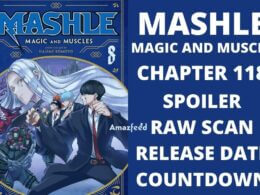 Mashle Magic And Muscle Chapter 118 Spoiler, Raw Scan, Color Page, Release Date