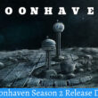 Moonhaven Season 2 Release Date