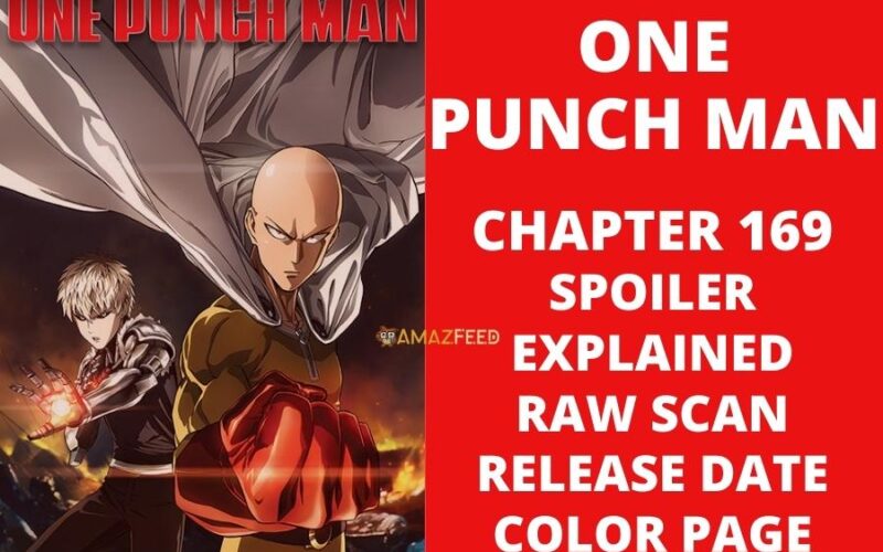 One Punch Man Chapter 169 Explained Spoiler, Release Date, Raw Scan, Color Page