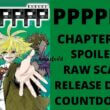 PPPPPP Chapter 42 Spoiler, Raw Scan, Color Page, Release Date & Everything You Want to Know