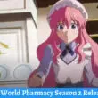 Parallel World Pharmacy Season 2 Release Date