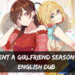 Rent A Girlfriend Season 2 English dub release date release date