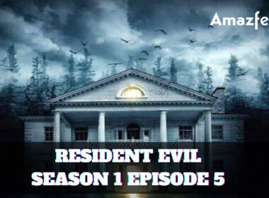 Resident Evil Season 1 episode 5 release date