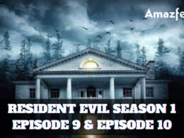 Resident Evil Season 1 episode 9 release date