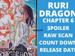 Ruri Dragon Chapter 6 Spoilers, Raw Scan, Color Page, Release Date & Everything You Want to Know