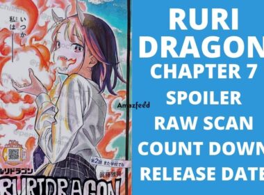 Ruri Dragon Chapter 7 Spoilers, Raw Scan, Color Page, Release Date & Everything You Want to Know