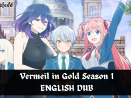 Vermeil in Gold Season 1 ENGLISH DUB RELEASE DATE