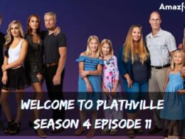 Welcome to Plathville Season 4 Episode 11 ⇒ Countdown, Release Date, Spoilers & Recap