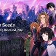 7 Seeds Season 3 Released Date