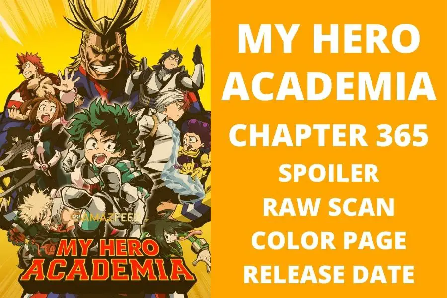2023 My Hero Academia chapter 365 Release date what to expect where to read  and more the hope! 