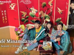 Café Minamdang Episode 17 : Release Date, Countdown, Recap, Spoiler, Where to Watch & Cast
