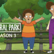 Central Park SEASON 3 Release Date