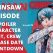 Chainsaw Man Anime Release Date, Spoiler, Cast, Crew, Characters