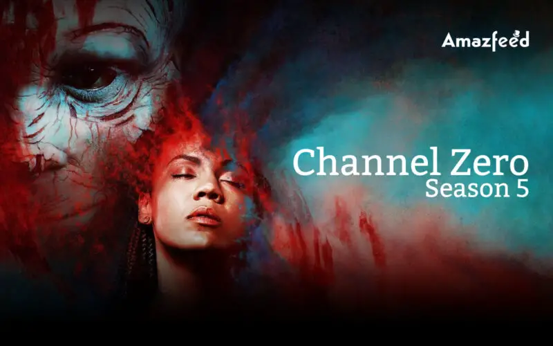 Channel Zero Season 5 Release Date